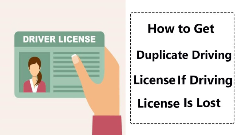 How to get duplicate driving license if driving license is lost