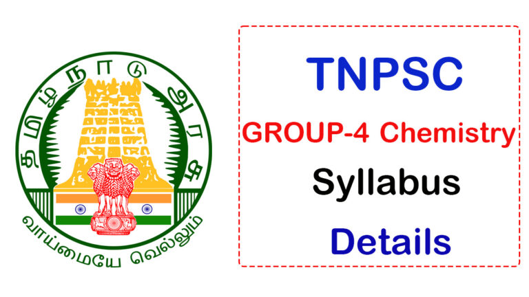 TNPSC Group 4 Chemistry Syllabus Details