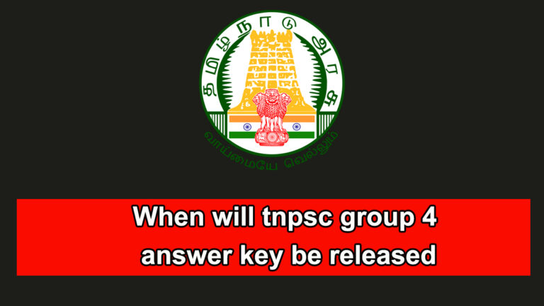 When will tnpsc group 4 answer key be released