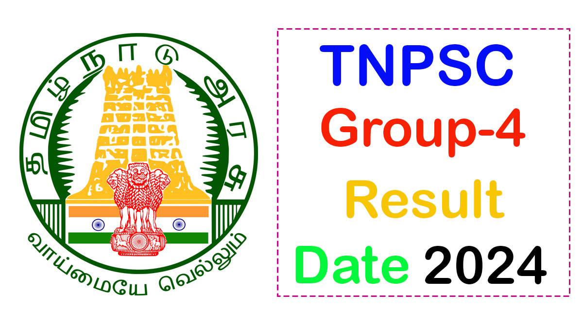 TNPSC Group 4 Result Publish Date